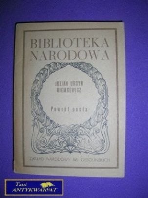 POWRÓT POSŁA - J. U. Niemcewicz