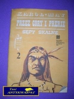 PRZEZ GÓRY I PRERIE-SĘPY SKALNE