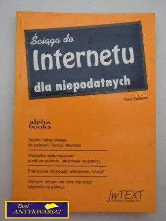 ŚCIĄGA INTERNETU DLA NIEPODATNYCH