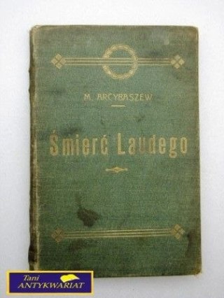 ŚMIERĆ LAUDEGO M. Arcybaszew