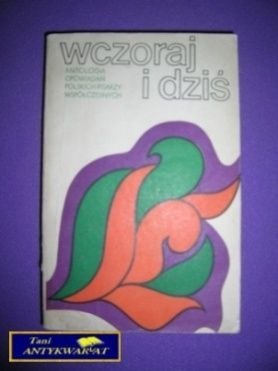 WCZORAJ I DZIŚ