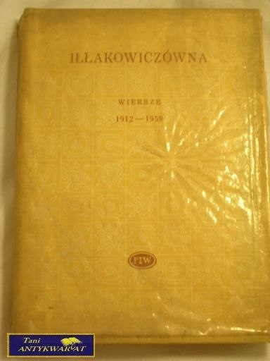 WIERSZE 1912-1959 r. - Iłłakowiczówna