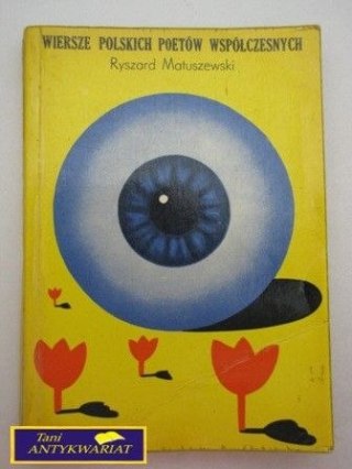 WIERSZE POLSKICH POETÓW WSPÓŁCZESNYCH