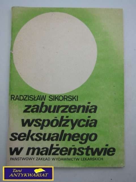 ZABURZENIA WSPÓŁŻYCIA SEKSUALNEGO W ...