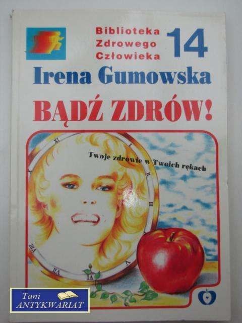 BĄDŹ ZDRÓW