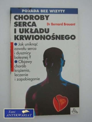 CHOROBY SERCA I UKŁADU KRWIONOŚNEGO