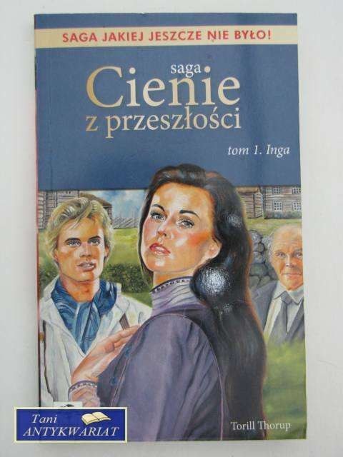 CIENIE Z PRZESZŁOŚCI TOM I
