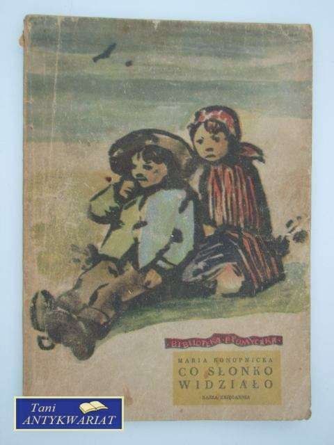 CO SŁONKO WIDZIAŁO?