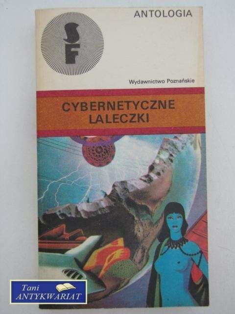 CYBERNETYCZNE LALECZKI ANTOLOGIA