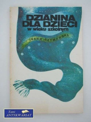 DZIANINA DLA DZIECI W WIEKU SZKOLNYM