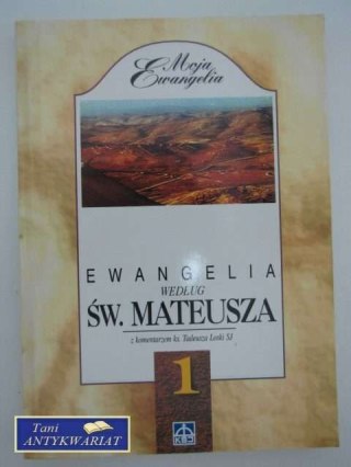 EWANGELIA WG ŚW. MATEUSZA