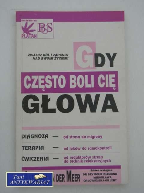 GDY CZĘSTO BOLI CIĘ GŁOWA