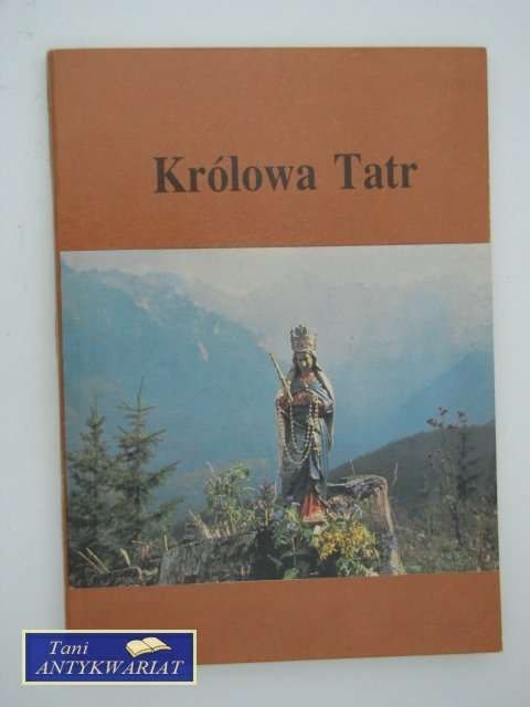 KRÓLOWA TATR