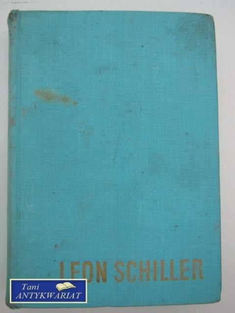 LEON SCHILLER LEON SCHILLER