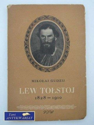 LEW TOŁSTOJ 1828-1910
