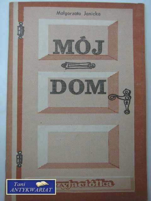 MÓJ DOM