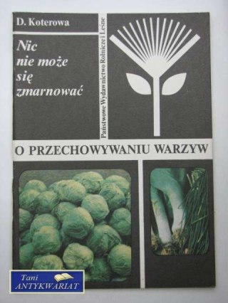 O PRZECHOWYWANIU WARZYW