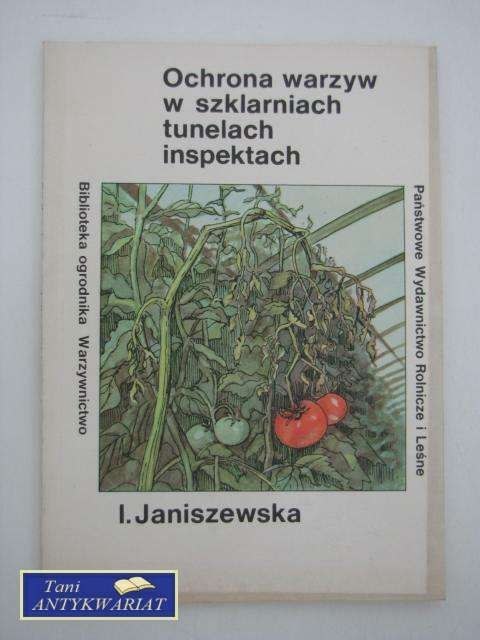 OCHRONA WARZYW W SZKLARNIACH TUNELACH INSPEKTACH