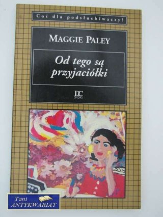 OD TEGO SĄ PRZYJACIÓŁKI