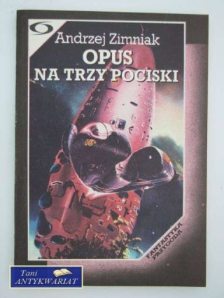 OPUS NA TRZY POCISKI