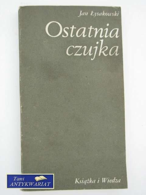 OSTATNIA CZUJKA