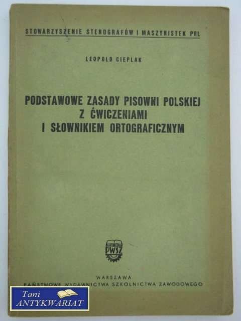 PODSTAWOWE ZASADY PISOWNI POLSKIEJ Z ĆWICZENIAMI..