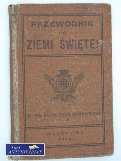 PRZEWODNIK PO ZIEMI ŚWIĘTEJ