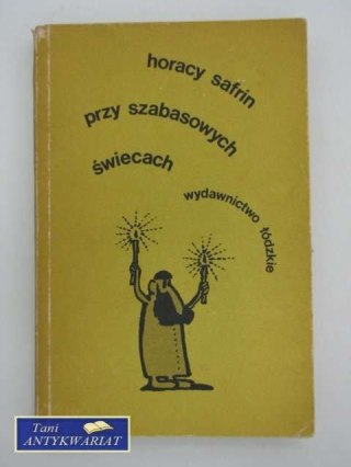 PRZY SZABATOWYCH ŚWIECACH