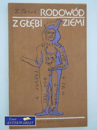 RODOWÓD Z GŁĘBI ZIEMI