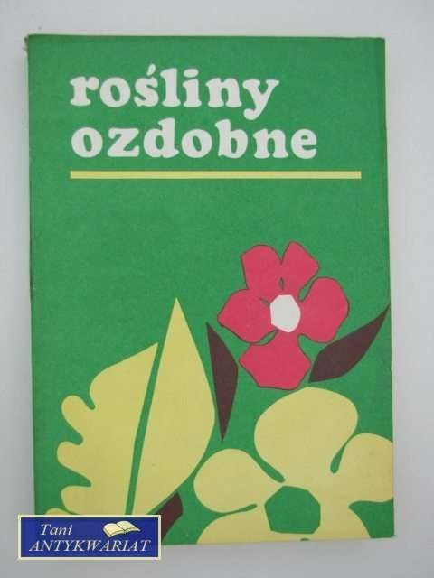 ROŚLINY OZDOBNE