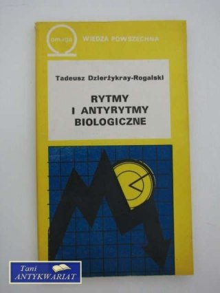 RYTMY I ANTYRYTMY BIOLOGICZNE