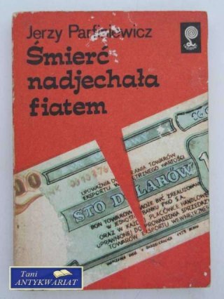 ŚMIERĆ NADJECHAŁA FIATEM