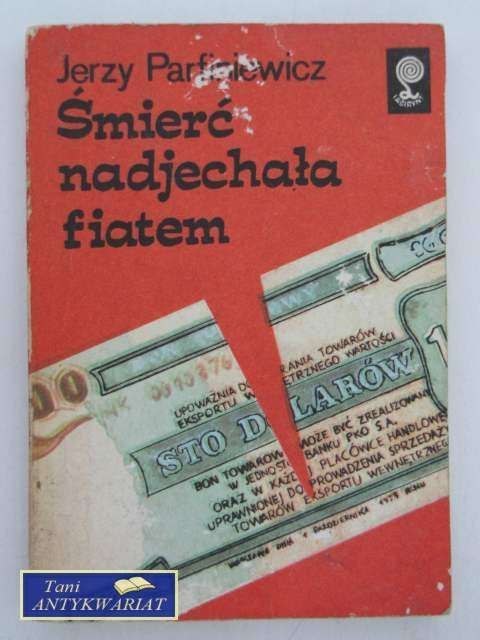 ŚMIERĆ NADJECHAŁA FIATEM