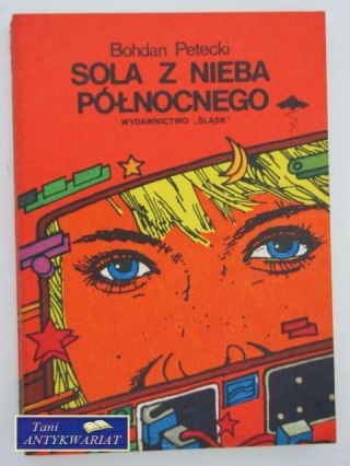 SOLA Z NIEBA PÓŁNOCNEGO