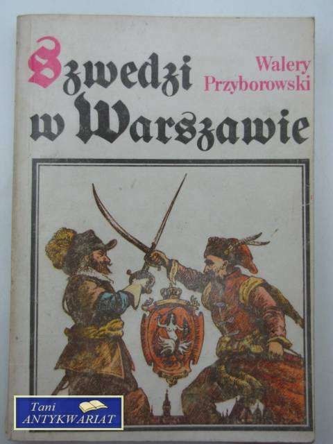 SZWEDZI W WARSZAWIE