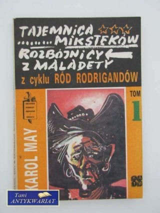TAJEMNICA MISTEKÓW ROZBÓJNICY Z MALADETY