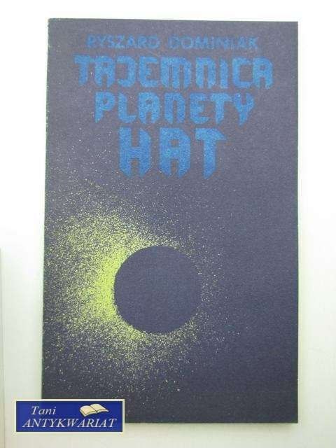 TAJEMNICA PLANETY HAT TAJEMNICA PLANETY HAT