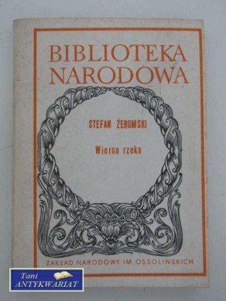 WIERNA RZEKA
