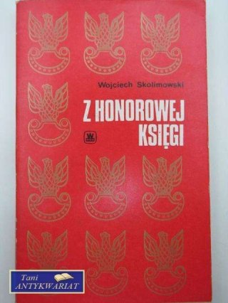 Z HONOROWEJ KSIĘGI