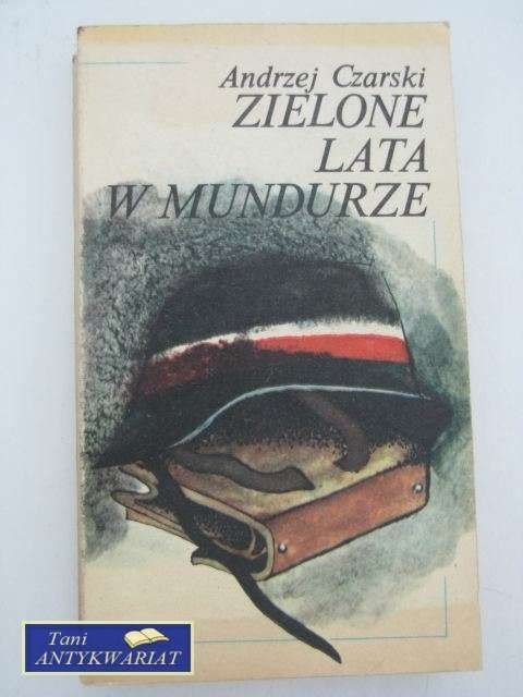 ZIELONE LATA W MUNDURZE