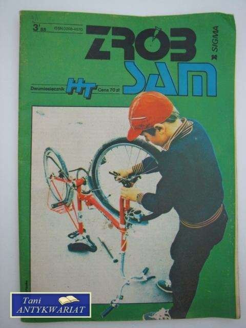 ZRÓB TO SAM 3' 85