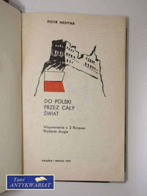 DO POLSKI PRZEZ CAŁY ŚWIAT