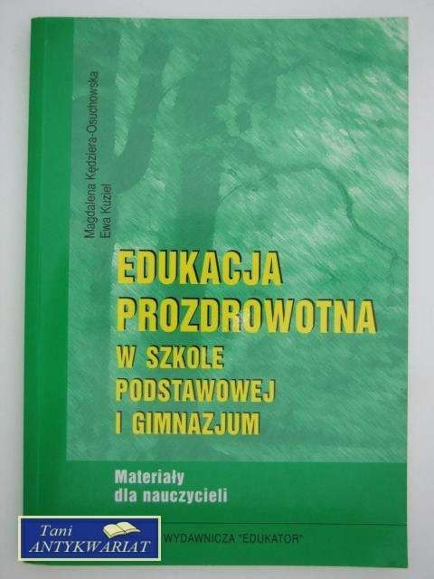 EDUKACJA PROZDROWOTNA