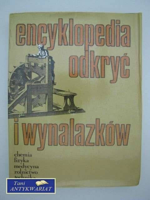 ENCYKLOPEDIA ODKRYĆ I WYNALAZKÓW