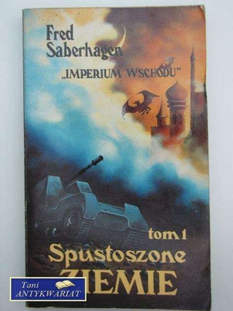 IMPERIUM WSCHODU TOM 1 SPUSTOSZONE ZIEMIE