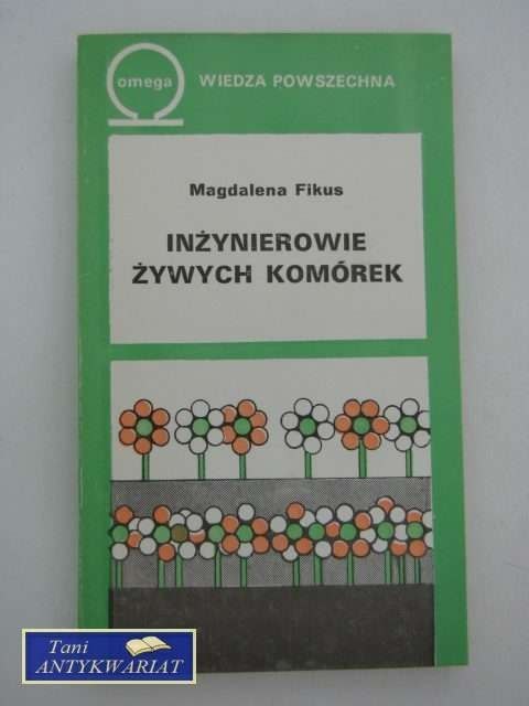 INŻYNIEROWIE ŻYWYCH KOMÓREK