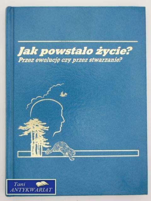 JAK POWSTAŁO ŻYCIE?