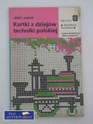 KARTKI Z DZIEJÓW TECHNIKI POLSKIEJ