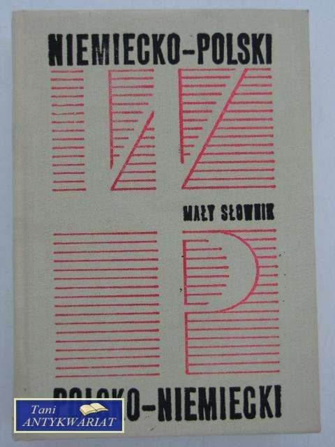 MAŁY SŁOWNIK NIEMIECKO -POLSKI...