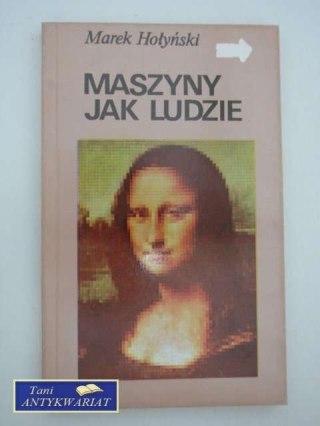 MASZYNY JAK LUDZIE